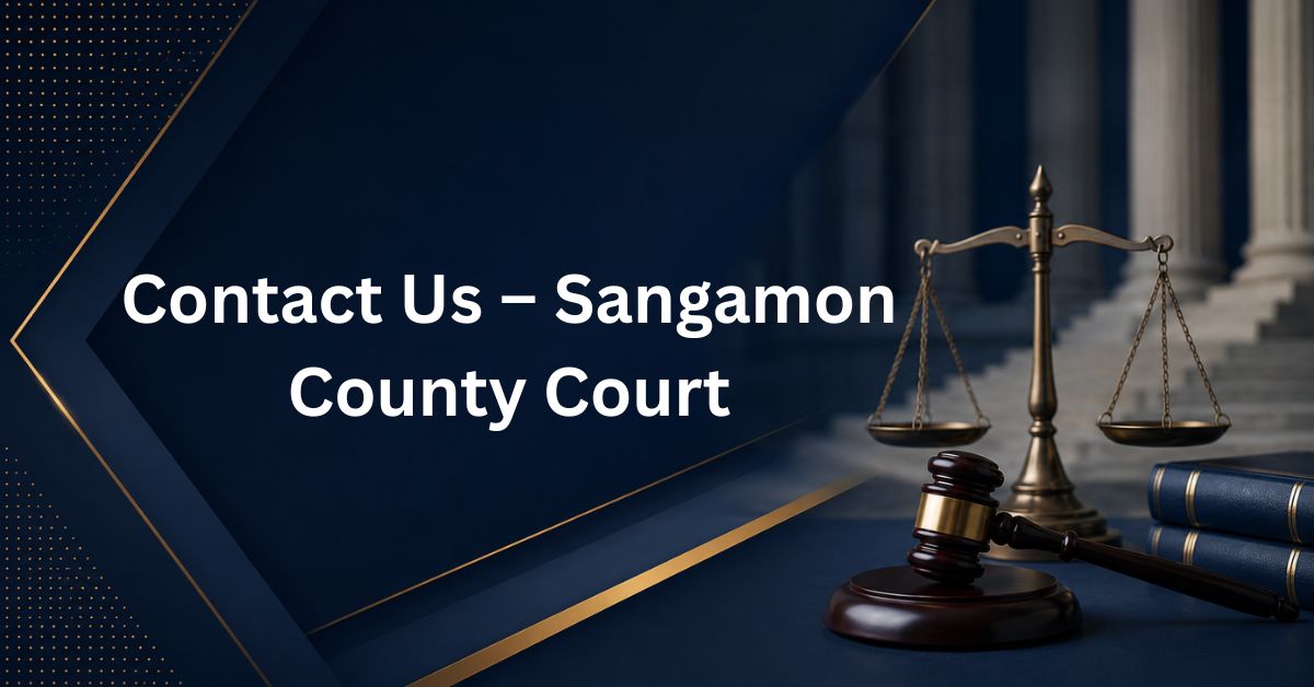 Contact-Us-–-Sangamon-County-Court